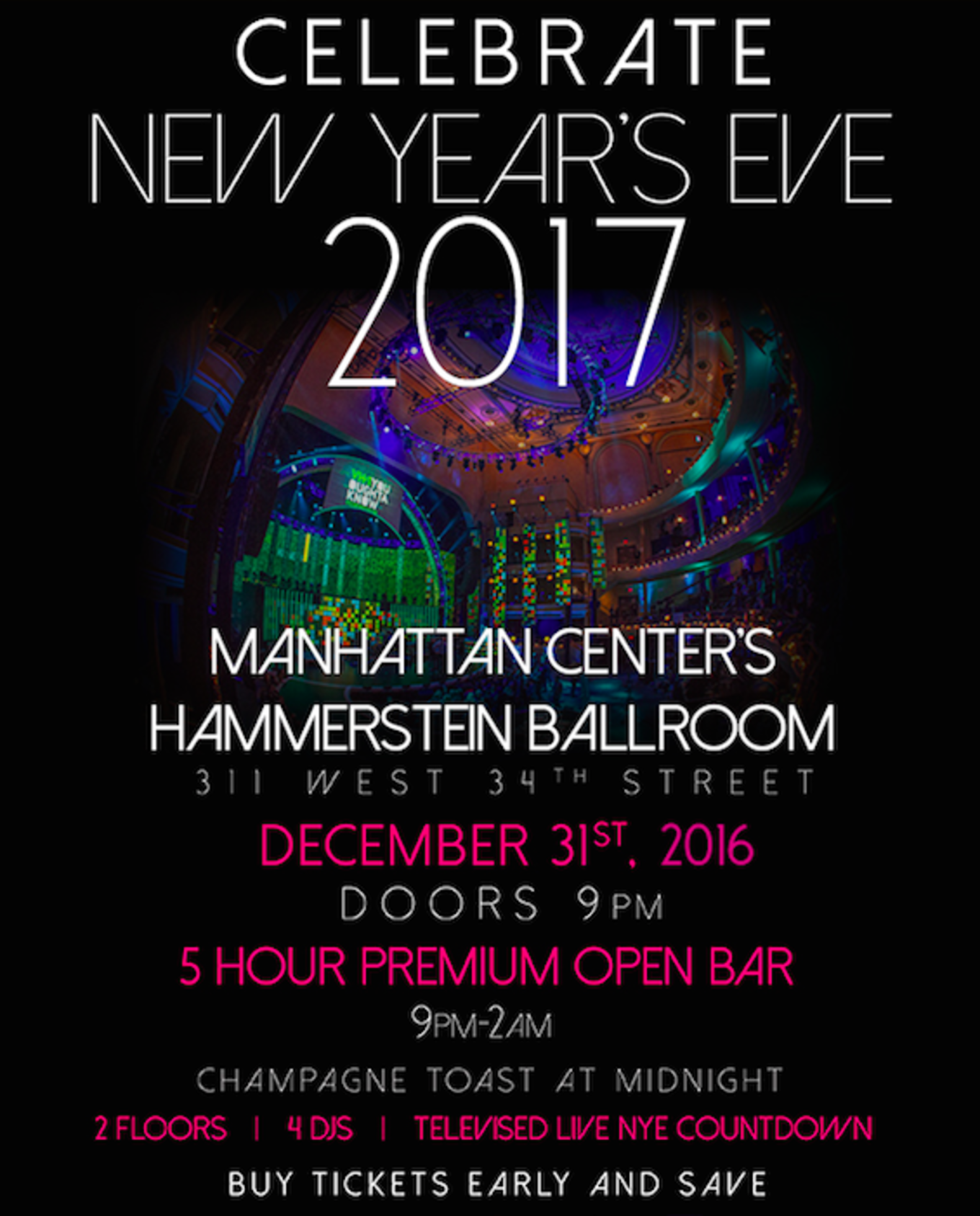 Hammerstein Ballroom New York VIP New Years Parties | Get Tickets Now