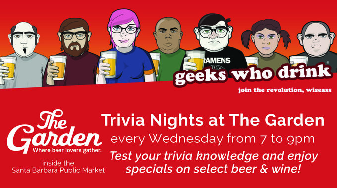 Wednesday Trivia Nights At The Garden The Garden Santa Barbara CA 