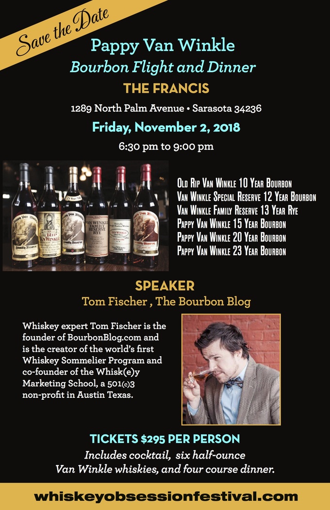 Pappy Van Winkle Flight And Dinner Tickets The Francis Sarasota Fl November 2 2018