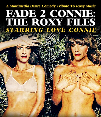 Fade To Connie: The Roxy Files
