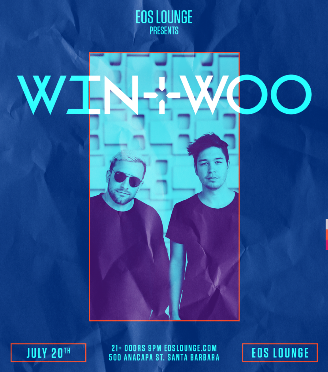 Eos Santa Barbara >> Win Woo At Eos Lounge 7 20 19 Tickets Eos Lounge Eos Santa Barbara >> Win Woo At Eos Lounge 7 20 19 Tickets Eos Lounge