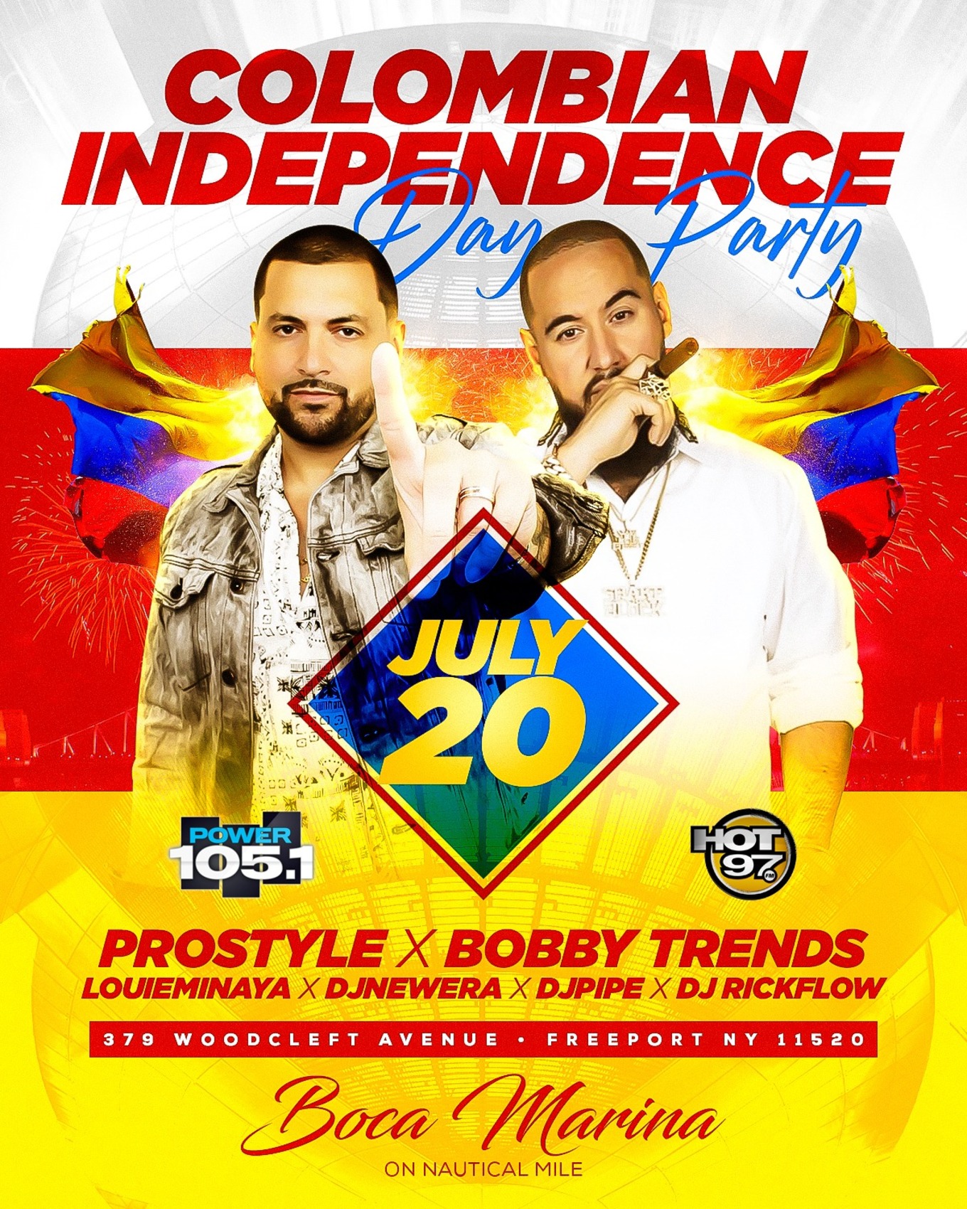 Colombian Independence Day Party Dj Prostyle Live With Dj Bobby Trends At Boca Marina Tickets Boca Marina Freeport Ny July 19