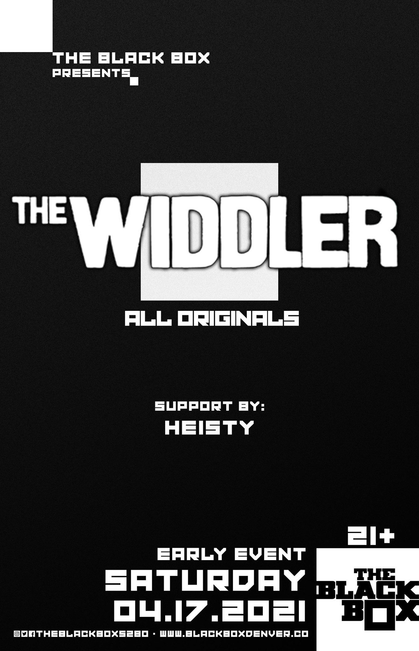The Widdler All Originals W Heisty Early Event Tickets The Black Box Denver Co April 17 21 The Widdler All Originals W Heisty Early Event Tickets The Black Box Denver Co April 17 21