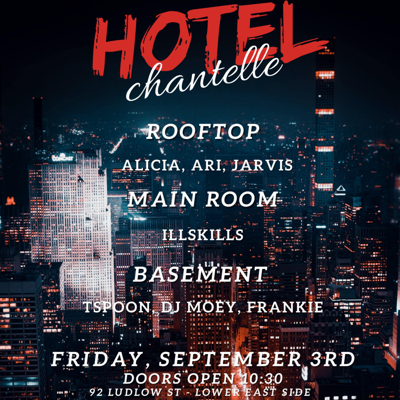 Hotel Chantelle - Friday September 3rd Labor Day Weekend Kick-off Party - Tickets - Hotel Chantelle New York Ny - September 3 2021